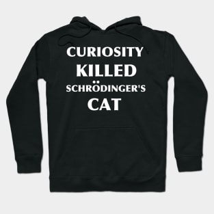Curiosity Killed Schrodinger's Cat Black Hoodie